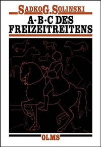 Abbildung von: ABC des Freizeitreitens - Olms Presse