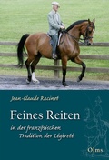 Cover: Feines Reiten in der franz&ouml;sischen Tradition der L&eacute;g&egrave;ret&eacute; - Olms Presse