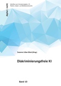 Cover: digital | recht Schriften zum Immaterialg&uuml;ter-, IT-, Medien-, Daten- und Wettbewerbsrecht / Diskriminierungsfreie KI - epubli