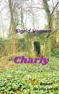 Enlarge image Cover: Charly - BoD - Books on Demand