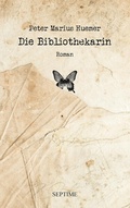 Cover: Die Bibliothekarin - Septime Verlag