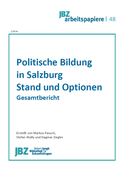 Cover: Politische Bildung in Salzburg. Stand und Optionen - JBZ