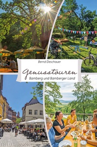 Abbildung von: Genusstouren Bamberg und Bamberger Land - Heinrichs-Verlag gGmbH