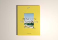 Abbildung von: MÜNCHEN Mit Vergnügen - The Gentle Temper GmbH & Co. KG