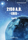 Cover: 2159 A.D. - Eris - - NOEL-Verlag