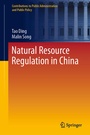 Cover: Natural Resource Regulation in China - Springer