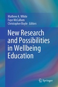 Cover: New Research and Possibilities in Wellbeing Education - Springer
