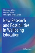 Cover: New Research and Possibilities in Wellbeing Education - Springer