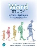 Cover: Word Study for Phonics, Spelling, and Vocabulary Instruction (Formerly Words Their Way(tm)) - Pearson