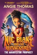 Cover: Nic Blake and the Remarkables: The Manifestor Prophecy - Collins