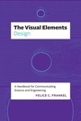 Cover: The Visual Elements-Design - University of Chicago Press