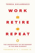 Cover: Work, Retire, Repeat - University of Chicago Press