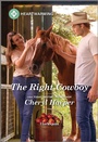 Cover: The Right Cowboy - Harlequin