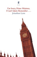 Cover: I'm Sorry Prime Minister, I Can't Quite Remember - Faber & Faber