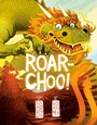 Cover: Roar-Choo! - Bantam Books