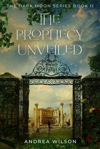 Enlarge image Cover: The Prophecy Unveiled - Possum Prints Publishing Pty Ltd