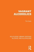 Bild: Vagrant Alcoholics - Routledge