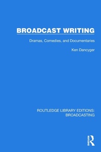 Abbildung von: Broadcast Writing - Routledge