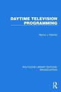 Cover: Daytime Television Programming - Routledge