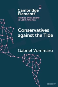 Abbildung von: Conservatives against the Tide - Cambridge University Press