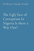 Cover: The Ugly face of Corruption In Nigeria Is there a Way Out? - Midas Touch GEMS