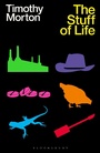 Cover: The Stuff of Life - Bloomsbury Academic