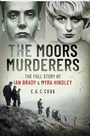 Cover: The Moors Murderers - Pen & Sword True Crime
