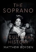 Cover: The Soprano: A Cultural History - Ragueneau Press