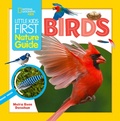 Cover: Little Kids First Nature Guide Birds - National Geographic Kids