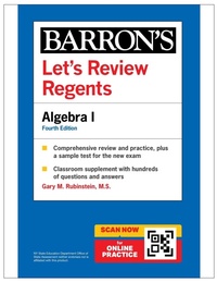 Enlarge image Cover: Let's Review Regents: Algebra I, Fourth Edition - Kaplan Publishing
