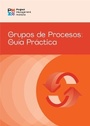Cover: Process Groups: A Practice Guide (SPANISH) - Project Management Institute