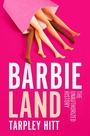 Cover: Barbieland - Atria/One Signal Publishers