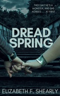 Cover: Dread Spring - Elizabeth Shearly