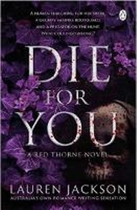 Enlarge image Cover: Die For You - Penguin Random House Australia