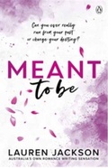 Cover: Meant To Be - Penguin Random House Australia