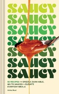 Cover: Saucy - Chronicle Books LLC