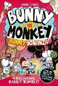 Abbildung von: Bunny vs Monkey: Bunny Bonanza (a Phoenix Comic Book, from the million-selling Jamie Smart, Illustrator of the Year) - DFB Phoenix