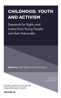 Cover: Childhood, Youth and Activism - Emerald Publishing Limited