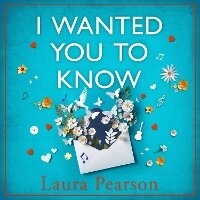 Enlarge image Cover: I Wanted You To Know - Boldwood Books Ltd