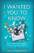 Cover: I Wanted You To Know - Boldwood Books Ltd