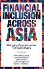 Cover: Financial Inclusion Across Asia - Emerald Publishing Limited