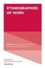 Cover: Ethnographies of Work - Emerald Publishing Limited