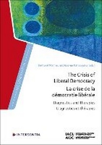 Enlarge image Cover: The Crisis of Liberal Democracy - Intersentia Ltd