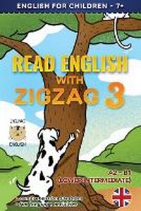 Enlarge image Cover: Read English with Zigzag 3 - Zigzag English