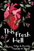 Cover: This Fresh Hell - Clan Destine Press