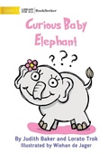 Cover: Curious Baby Elephant - Library for All