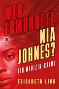 Cover: Wer hat Nia Johnes ermordet? - Monasteria Press LLC