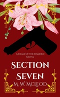 Cover: Section Seven (Deals of the Damned) - M. W. McLeod