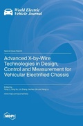 Cover: Advanced X-by-Wire Technologies in Design, Control and Measurement for Vehicular Electrified Chassis - MDPI AG