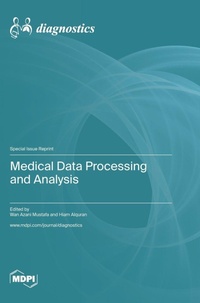 Enlarge image Cover: Medical Data Processing and Analysis - MDPI AG